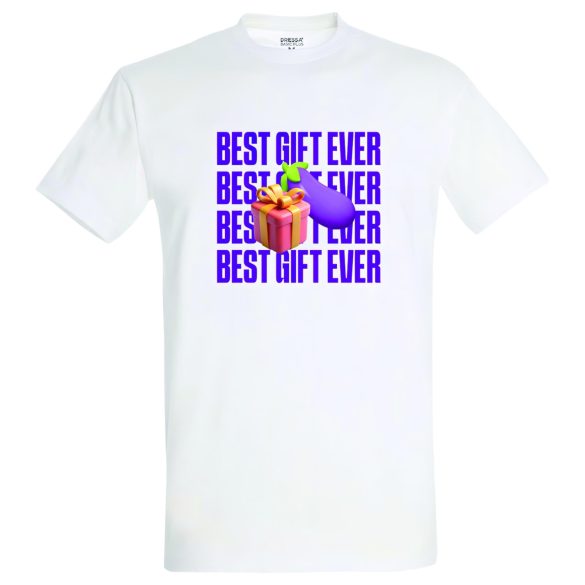 Best Gift Ever - Men's T-Shirt (White)